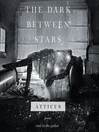 Cover image for The Dark Between Stars